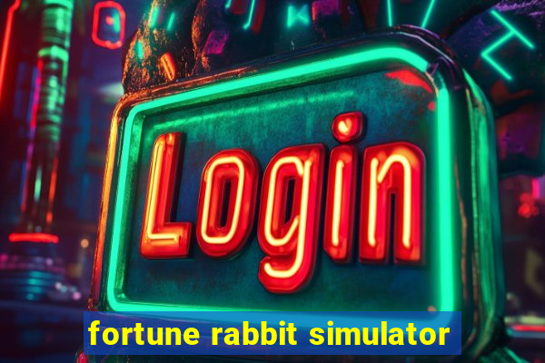 fortune rabbit simulator